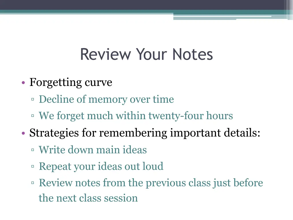 review your notes