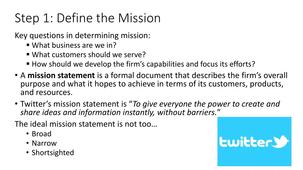 step 1 define the mission