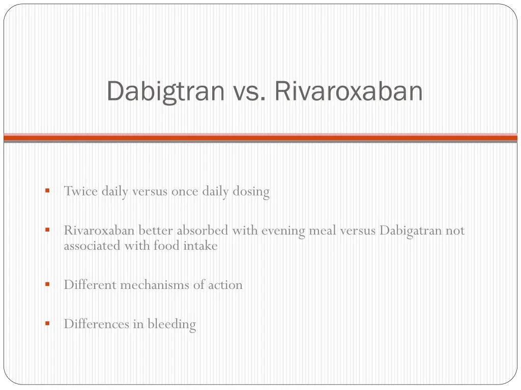 dabigtran vs rivaroxaban