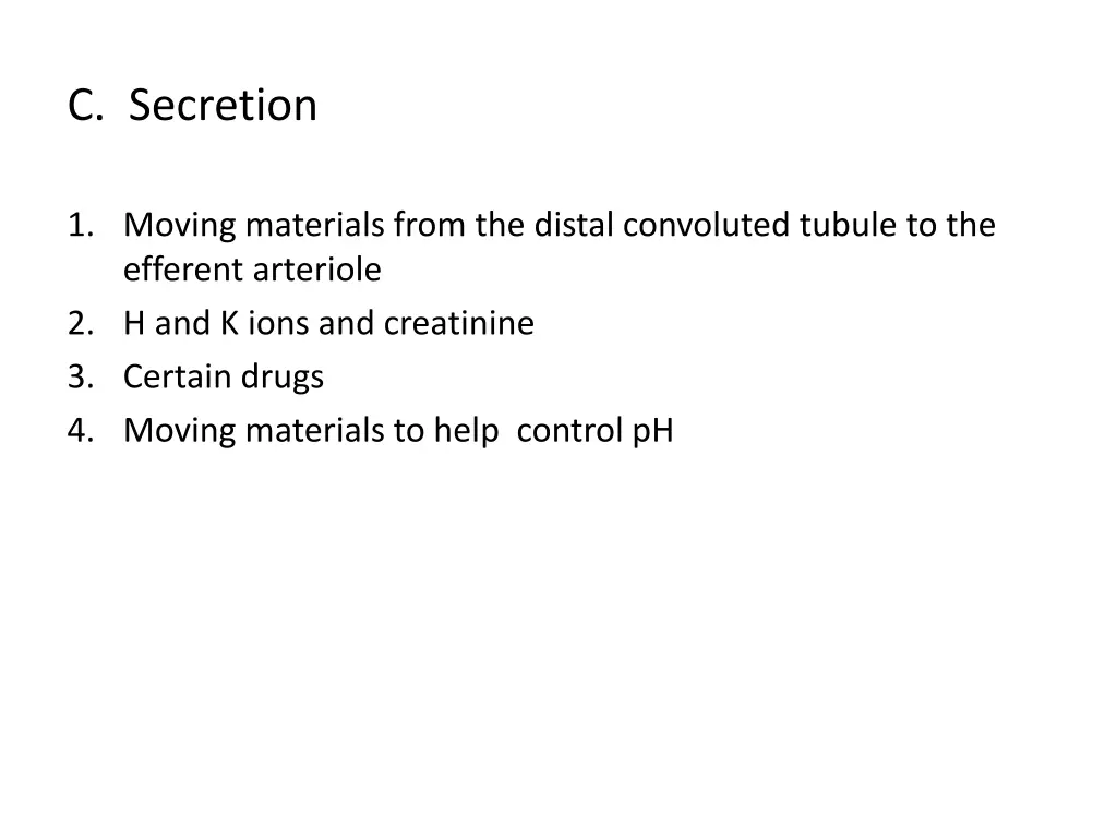 c secretion