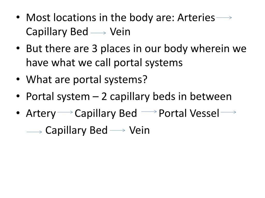 most locations in the body are arteries capillary