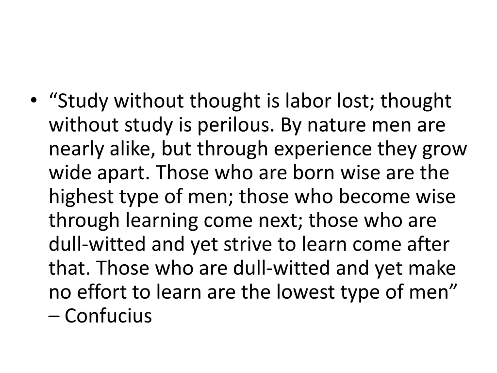 study without thought is labor lost thought