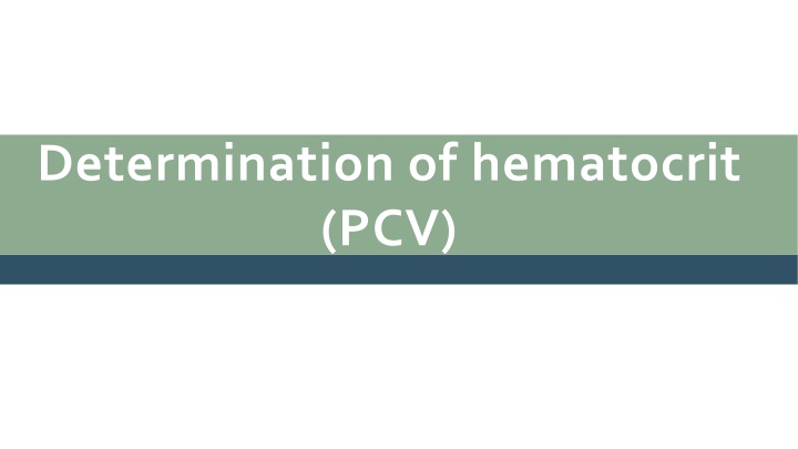 determination of hematocrit pcv