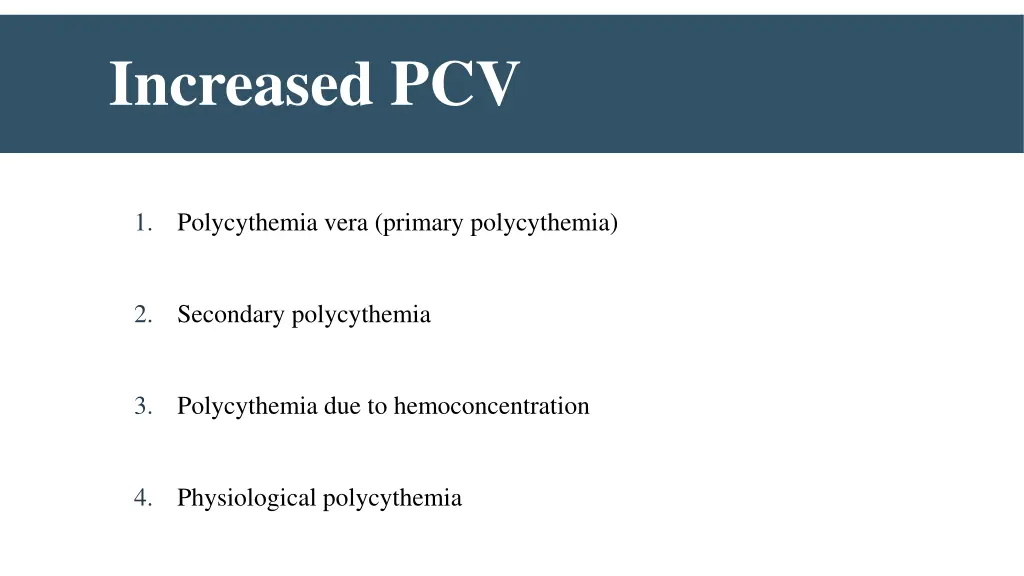 increased pcv