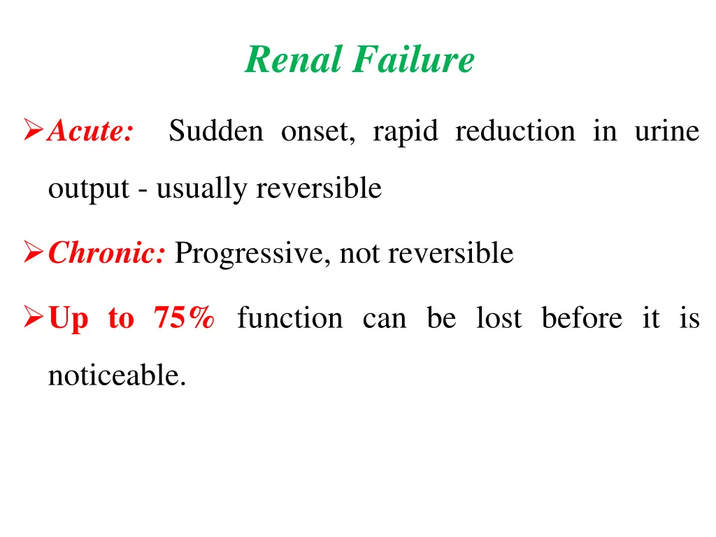 renal failure