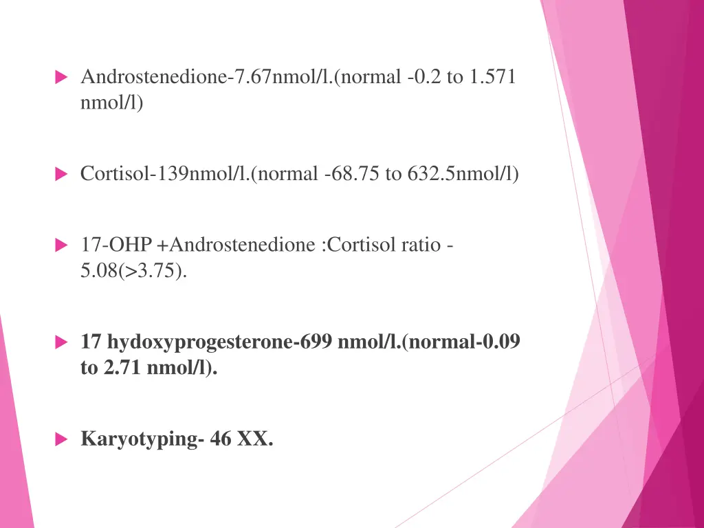 androstenedione 7 67nmol l normal