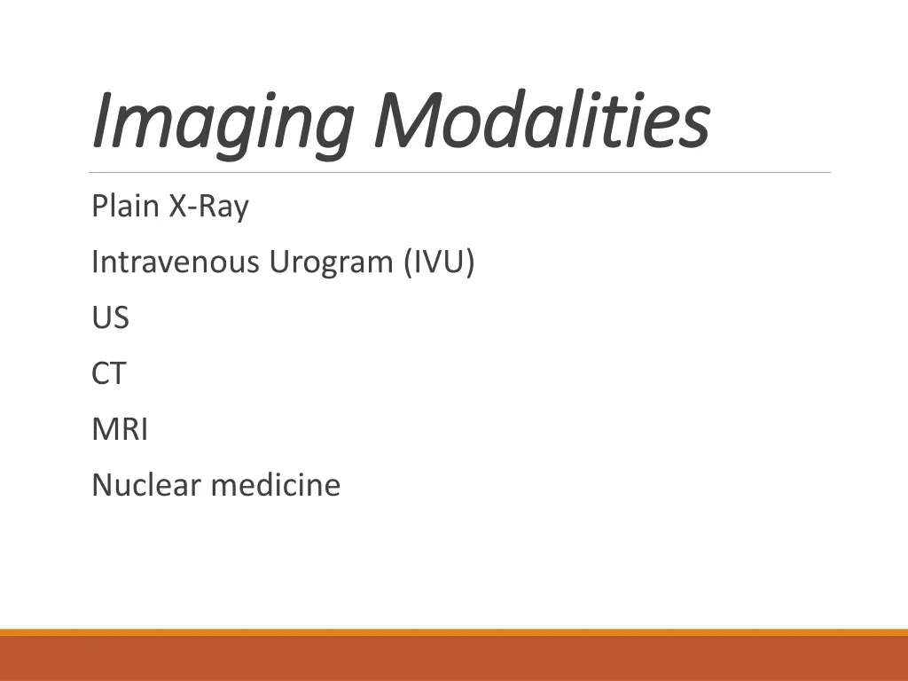 imaging modalities imaging modalities