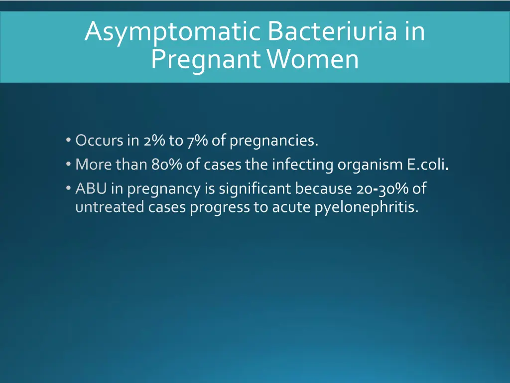 asymptomatic bacteriuria in pregnant women