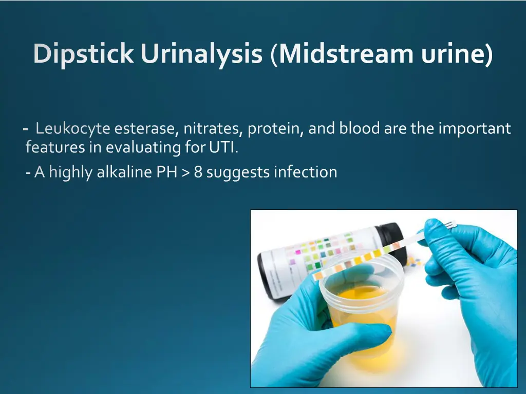 dipstick urinalysis midstream urine