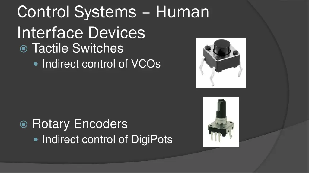 control systems human interface devices tactile