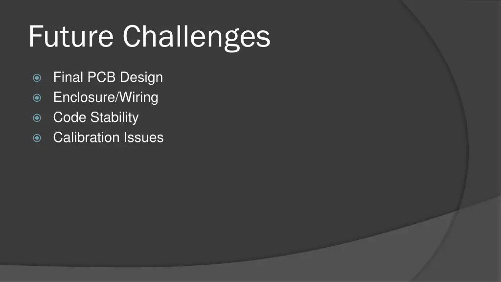 future challenges