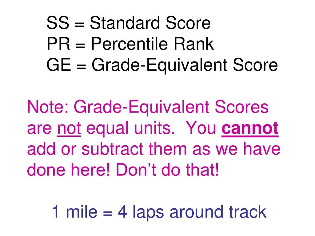 ss standard score pr percentile rank ge grade