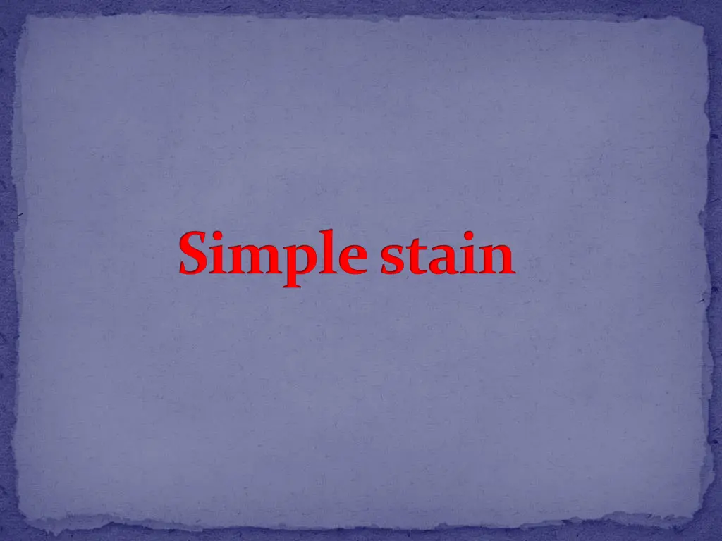 simple stain