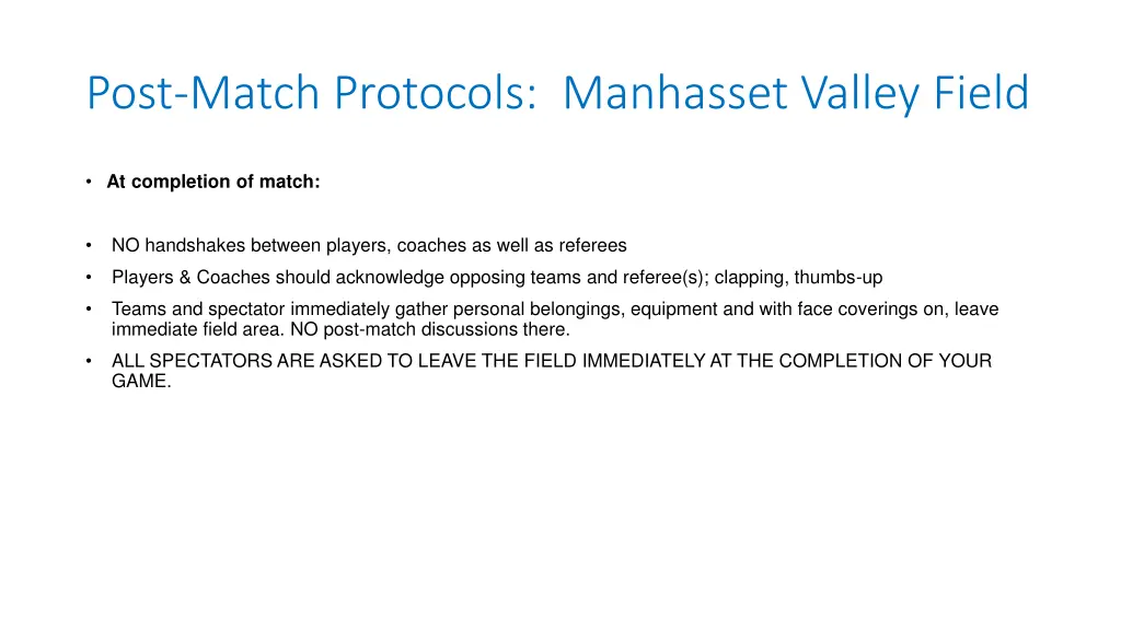 post match protocols manhasset valley field