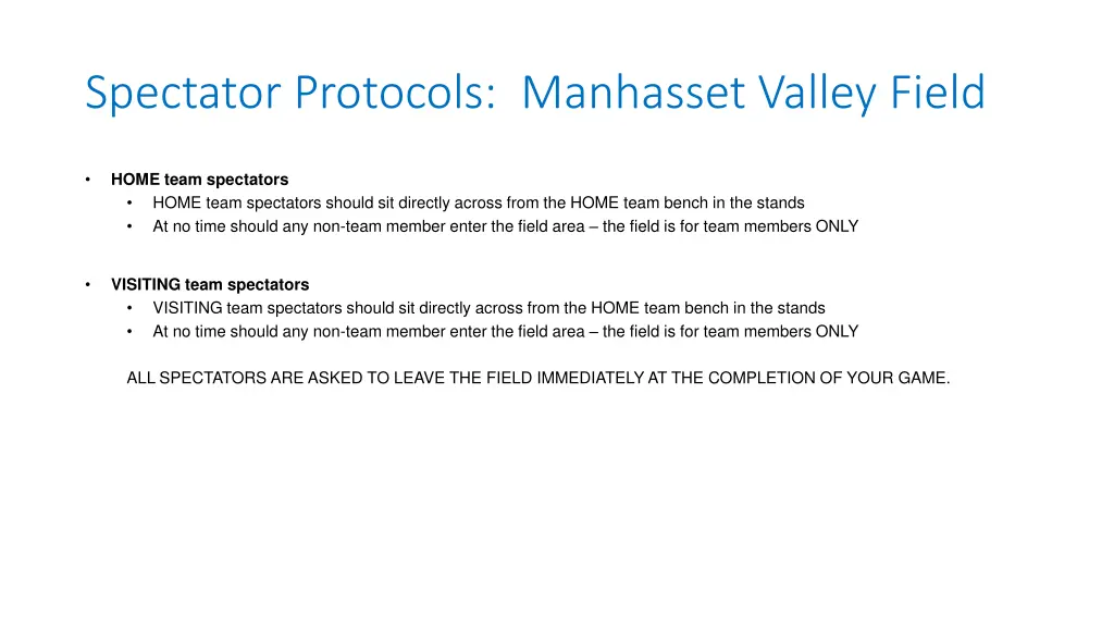 spectator protocols manhasset valley field