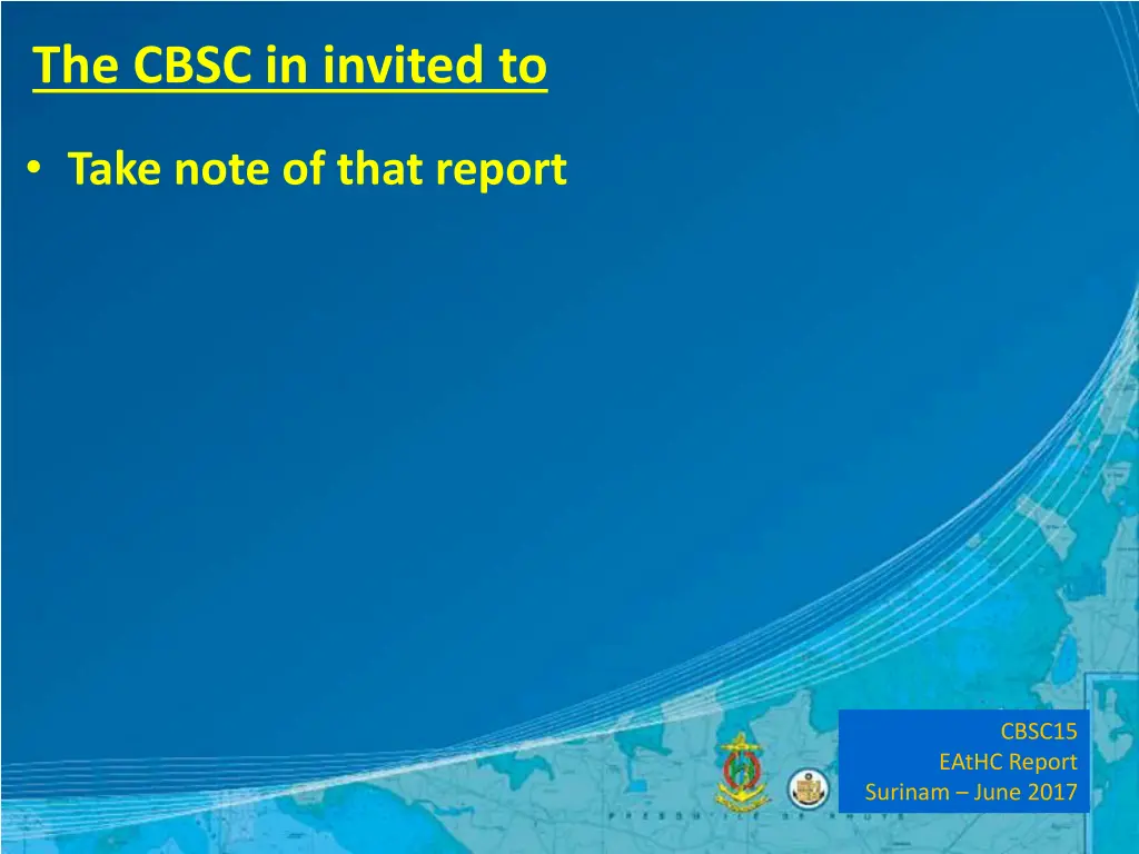 the cbsc in invited to