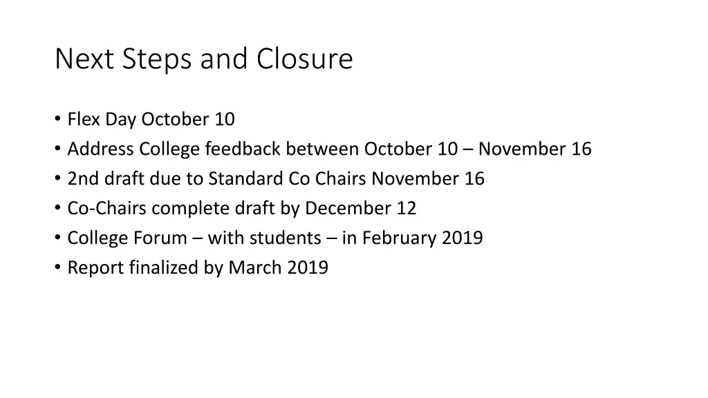 next steps and closure