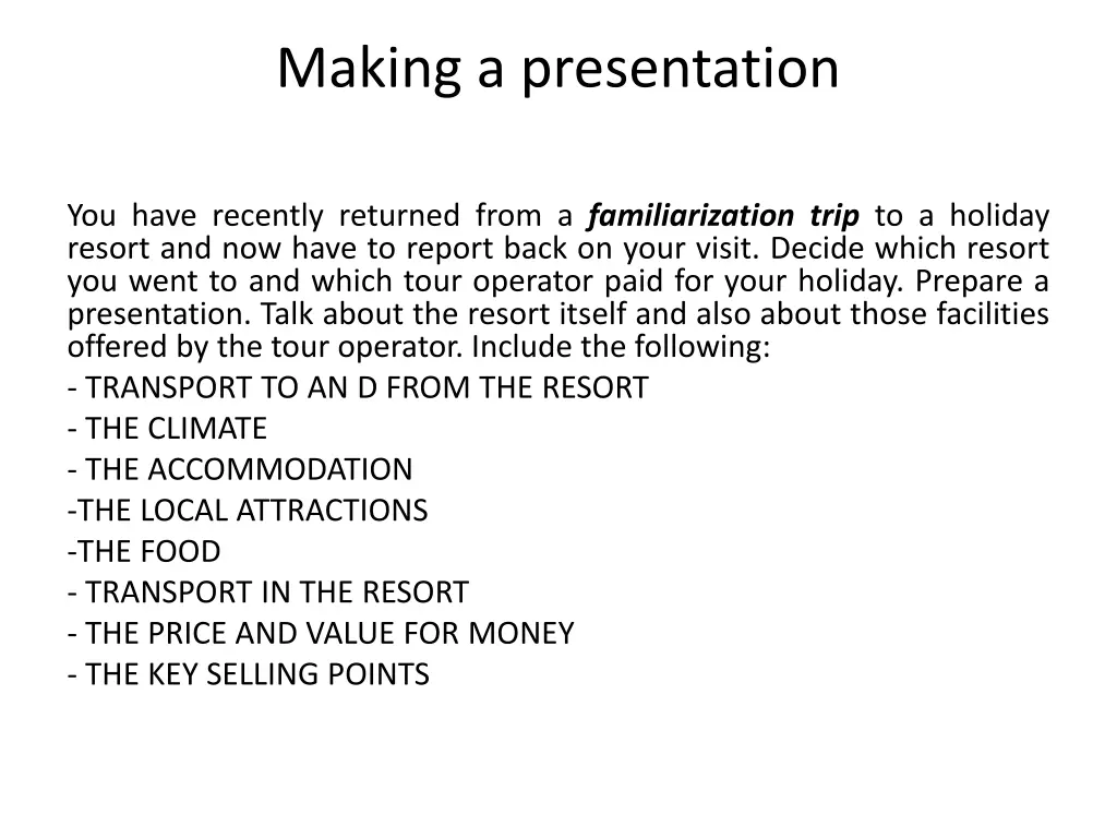 making a presentation