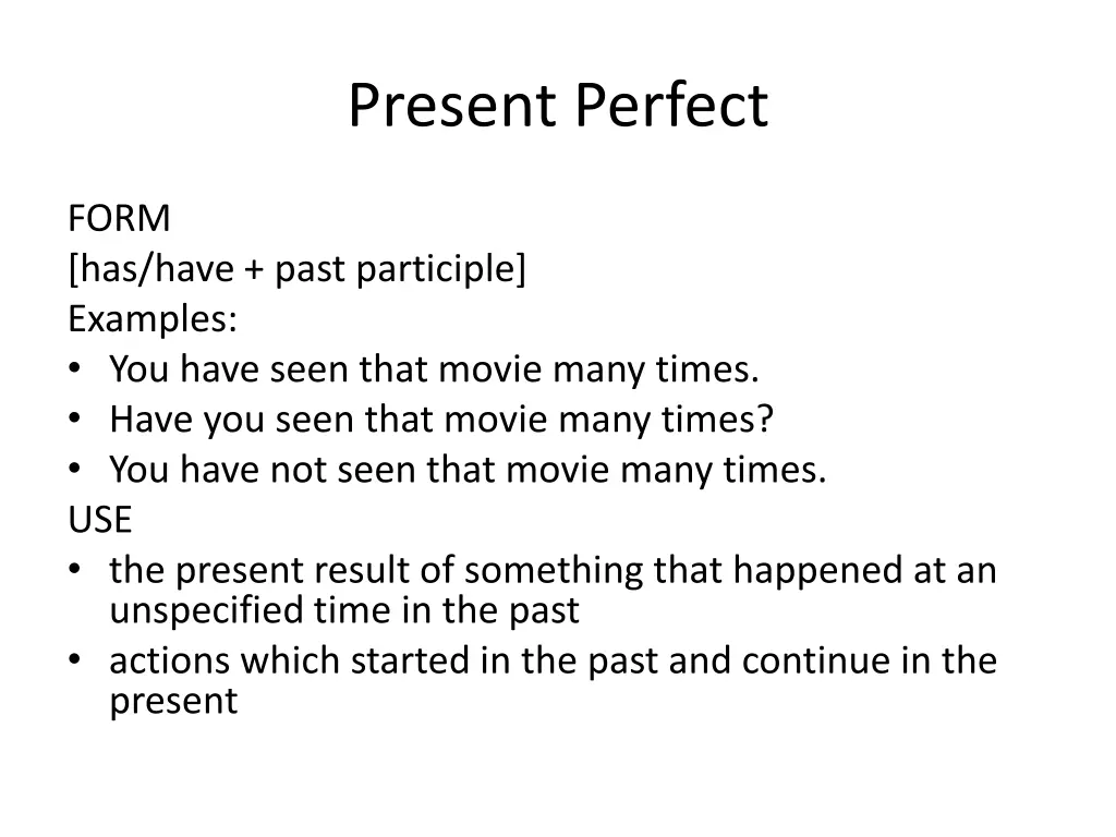 present perfect