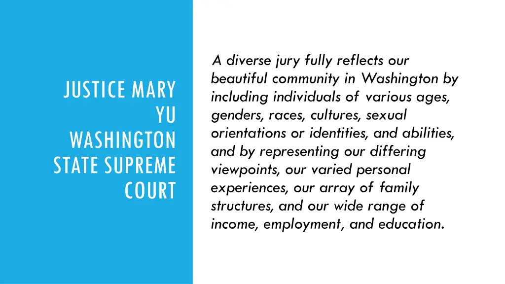 a diverse jury fully reflects our beautiful