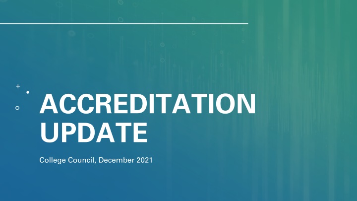 accreditation update