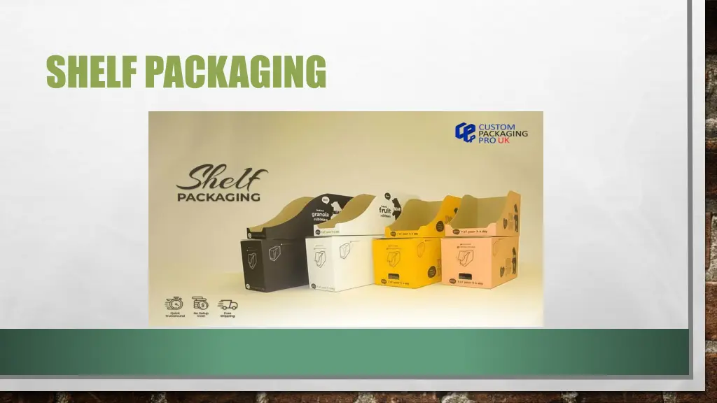 shelf packaging