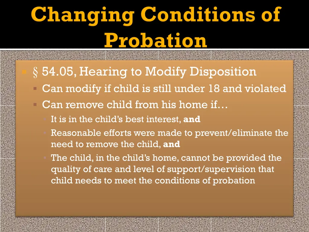 54 05 hearing to modify disposition can modify