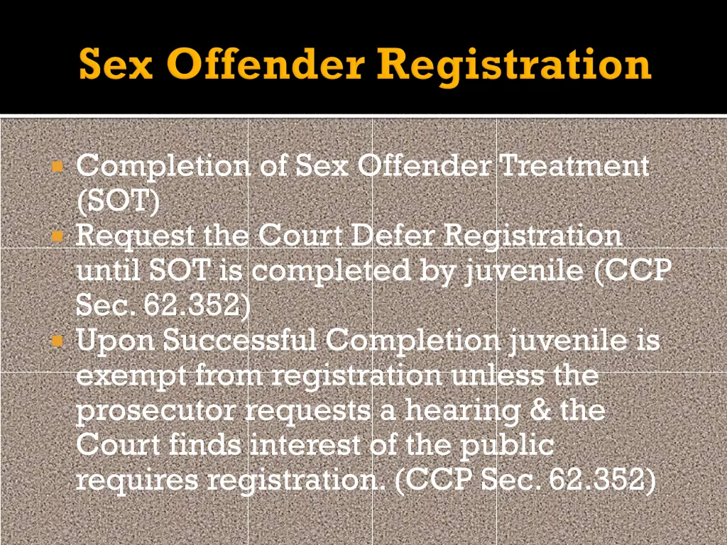 completion of sex offender treatment sot request