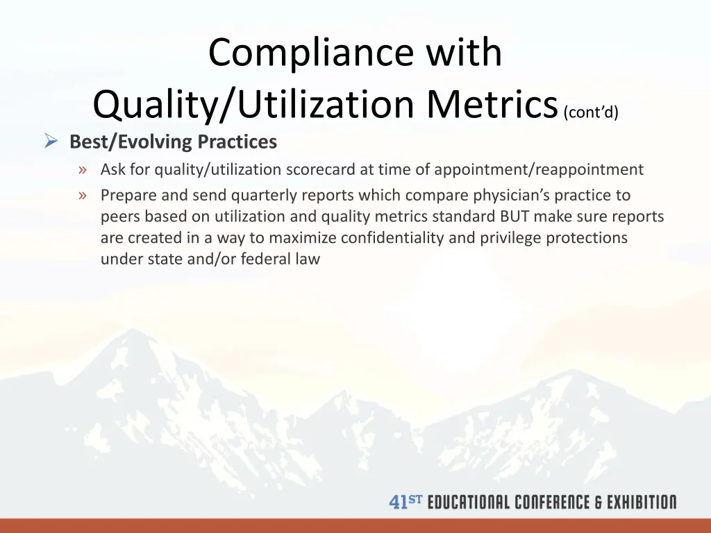 compliance with quality utilization metrics cont