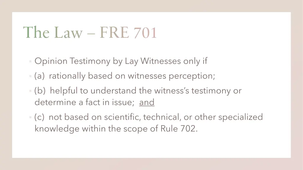 the law fre 701