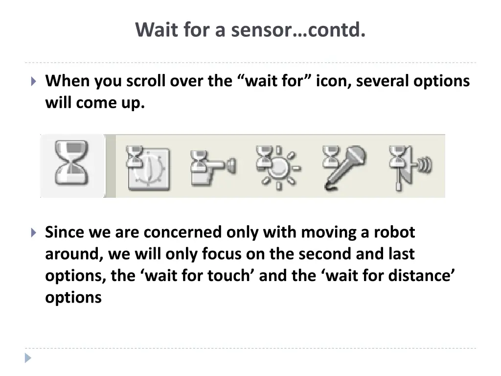 wait for a sensor contd