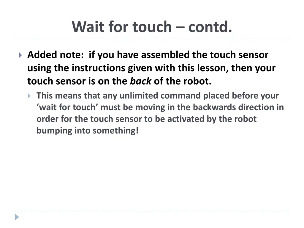 wait for touch contd 1