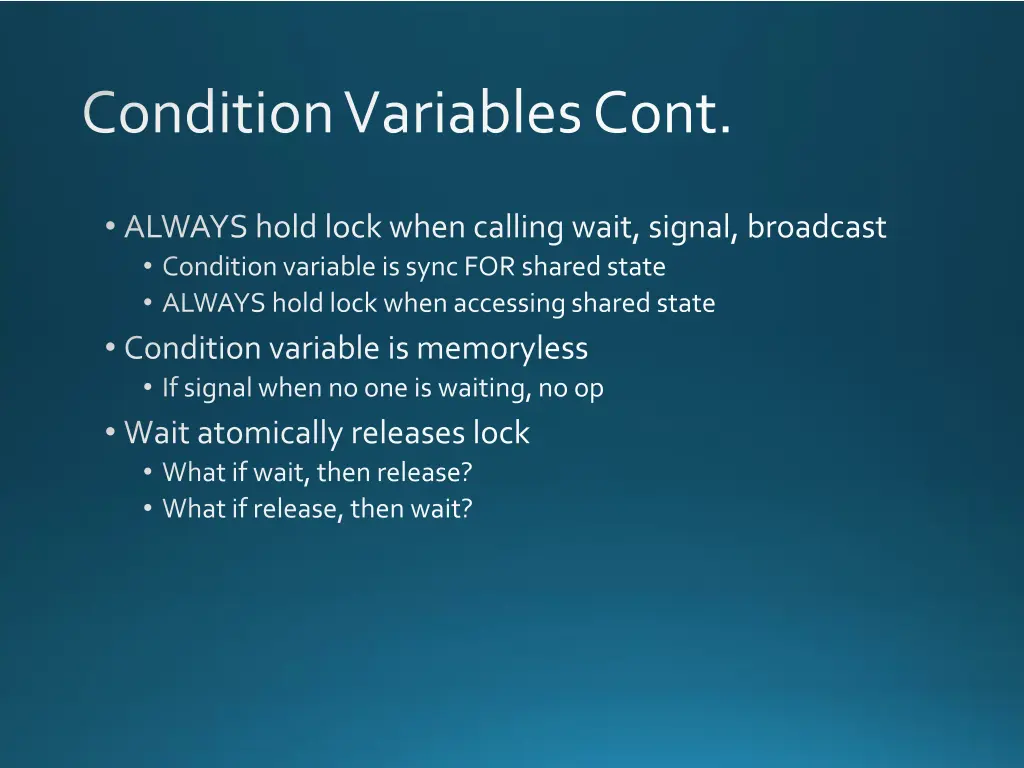 condition variables cont