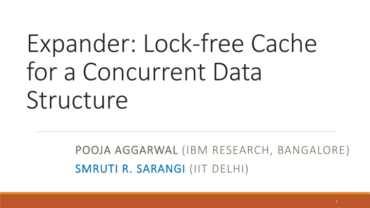 expander lock free cache for a concurrent data