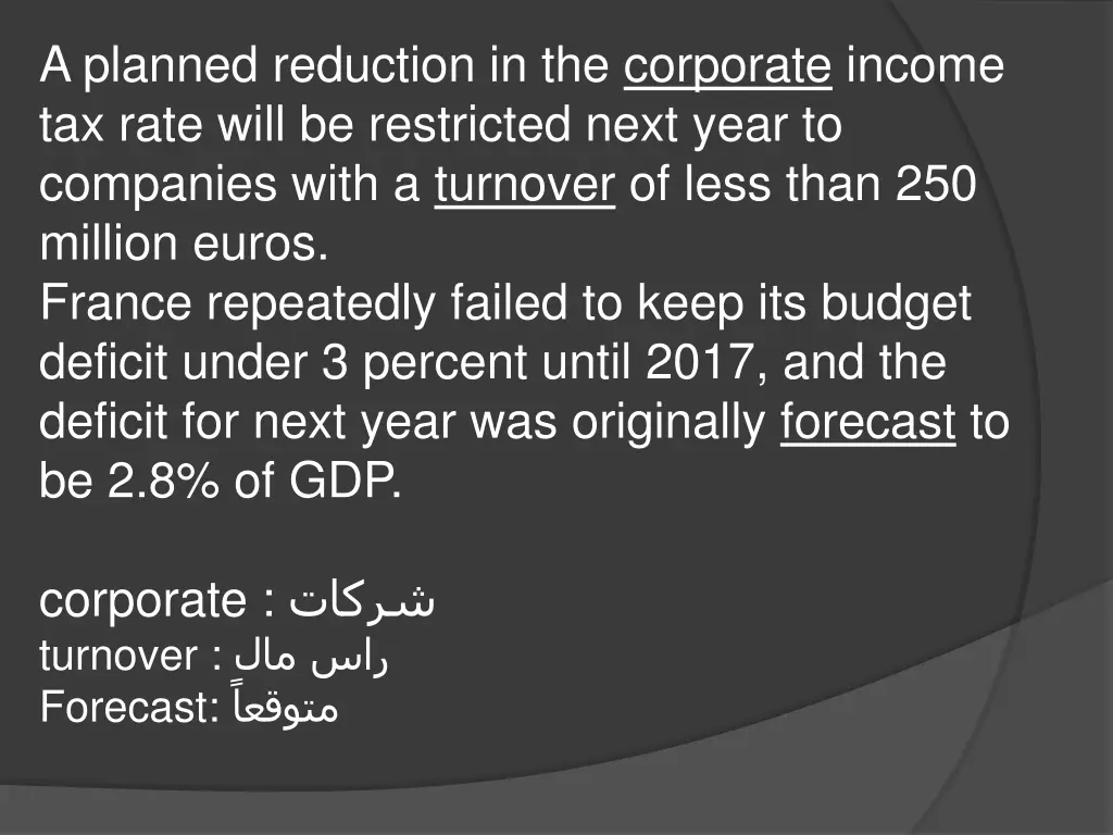 a planned reduction in the corporate income