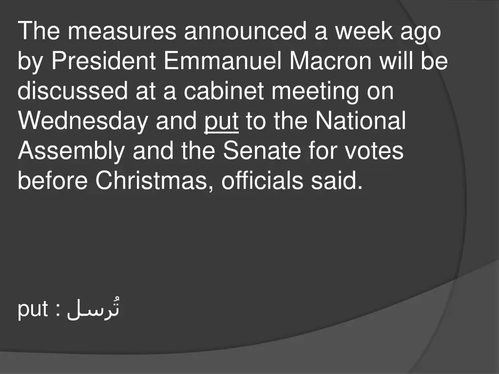 the measures announced a week ago by president