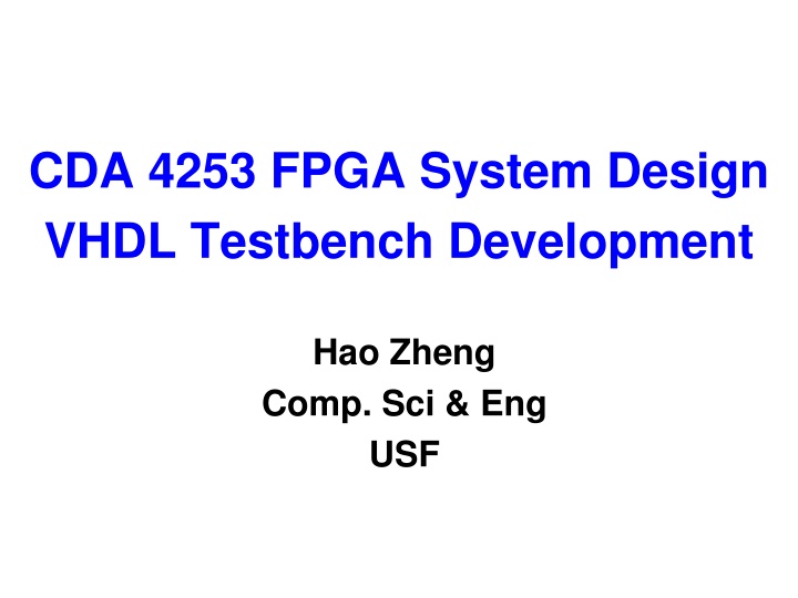 cda 4253 fpga system design vhdl testbench