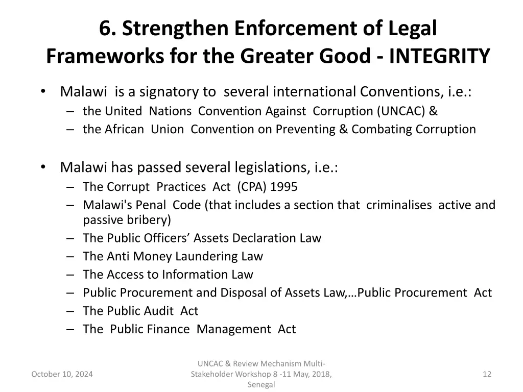 6 strengthen enforcement of legal frameworks