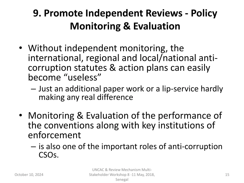 9 promote independent reviews policy monitoring