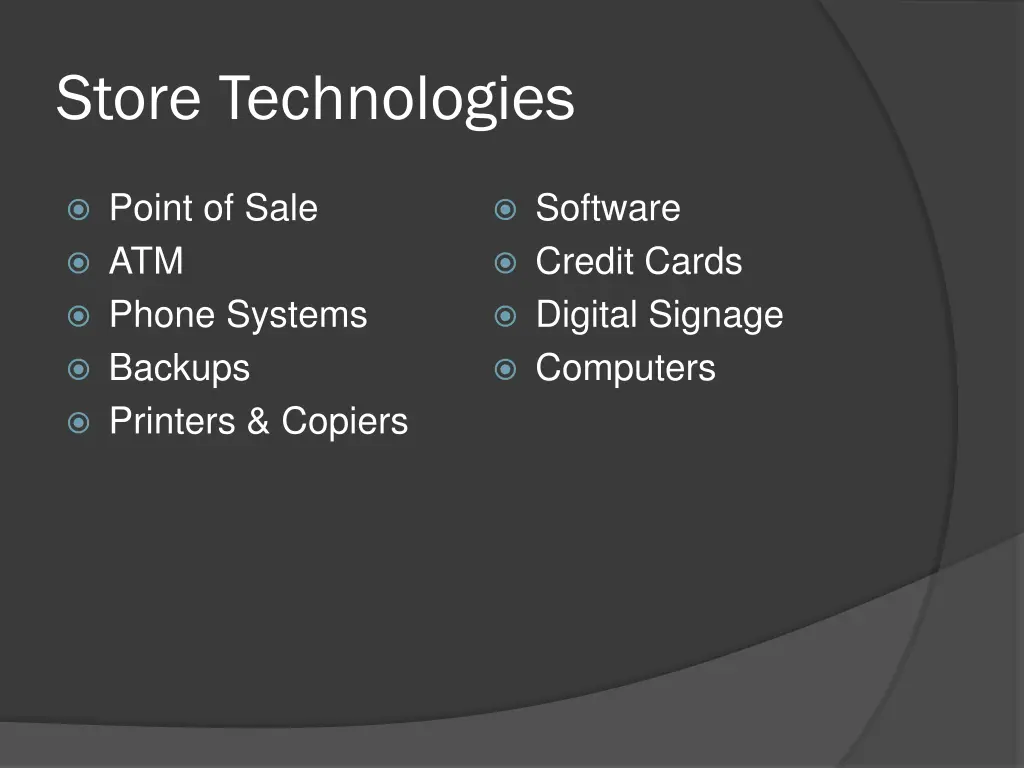 store technologies