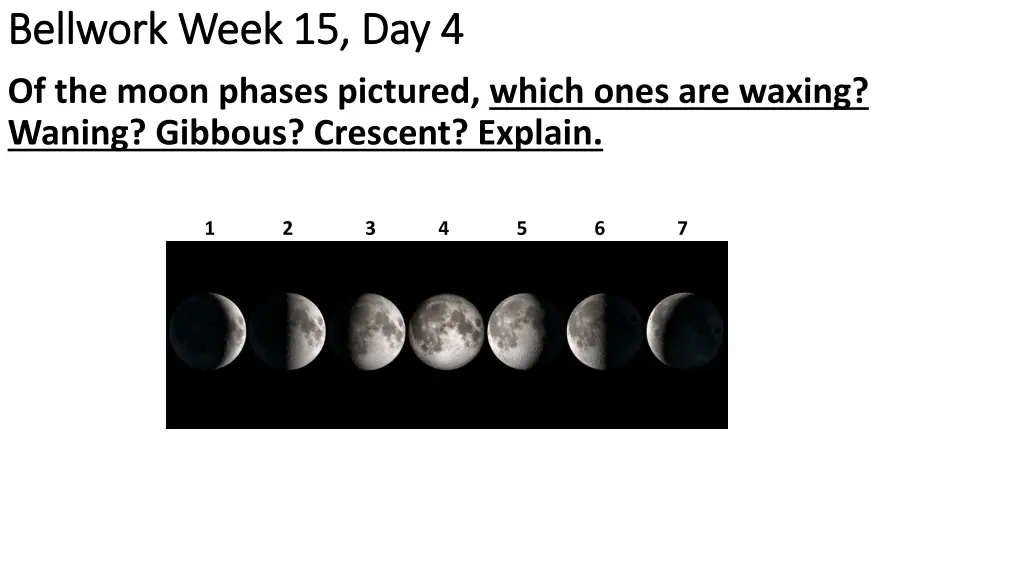 bellwork bellwork week of the moon phases