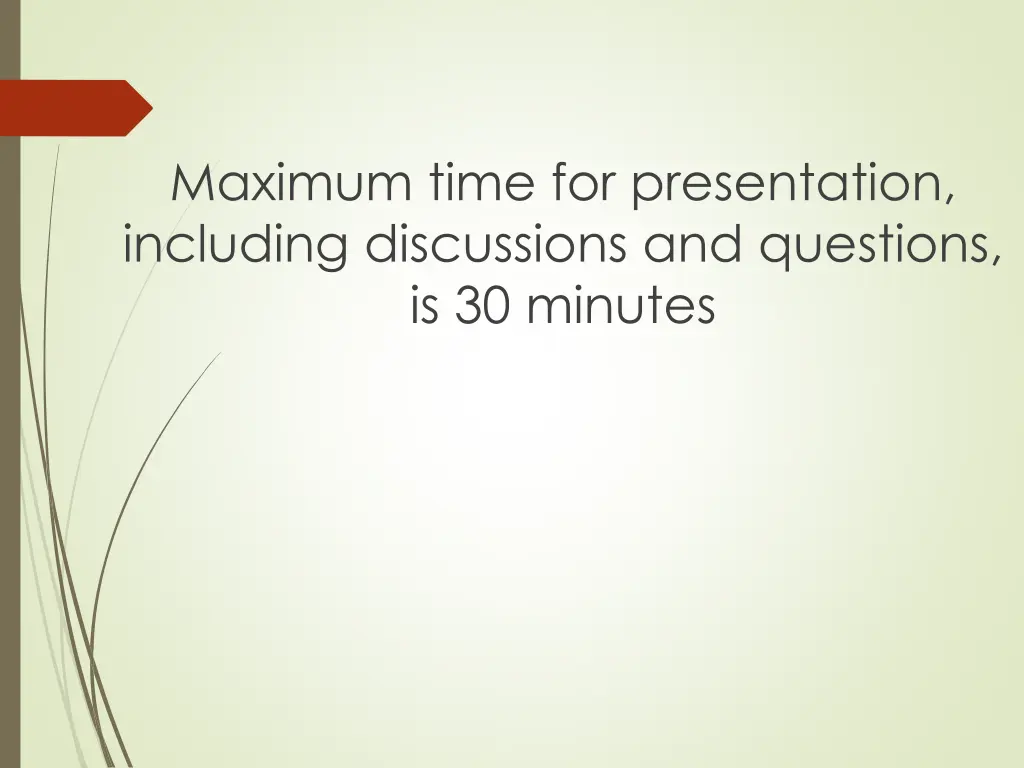 maximum time for presentation including