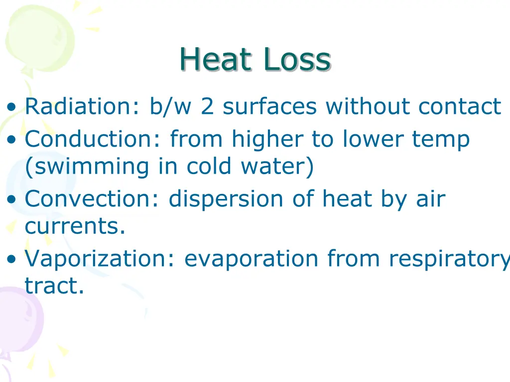 heat loss