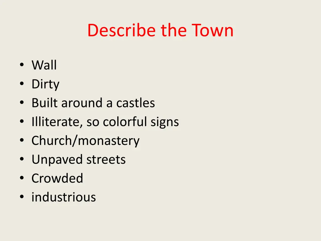 describe the town