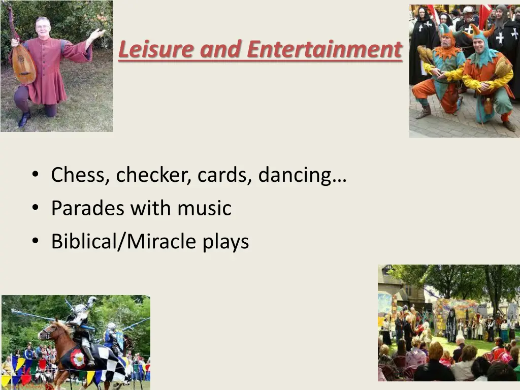 leisure and entertainment