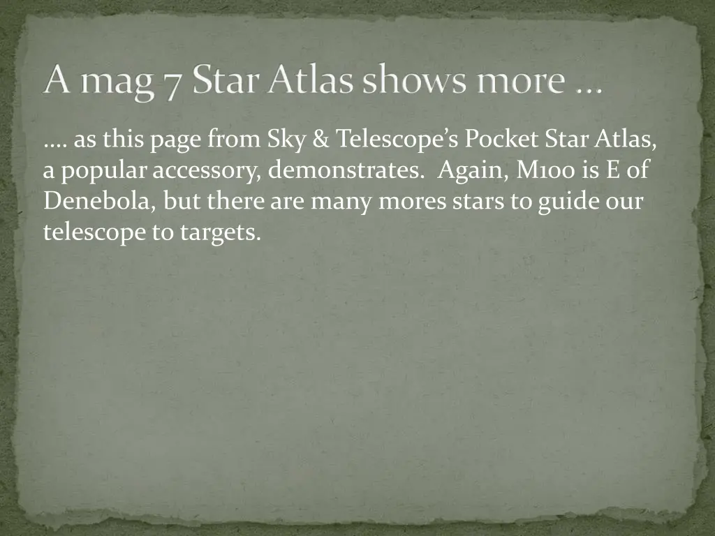 a mag 7 star atlas shows more