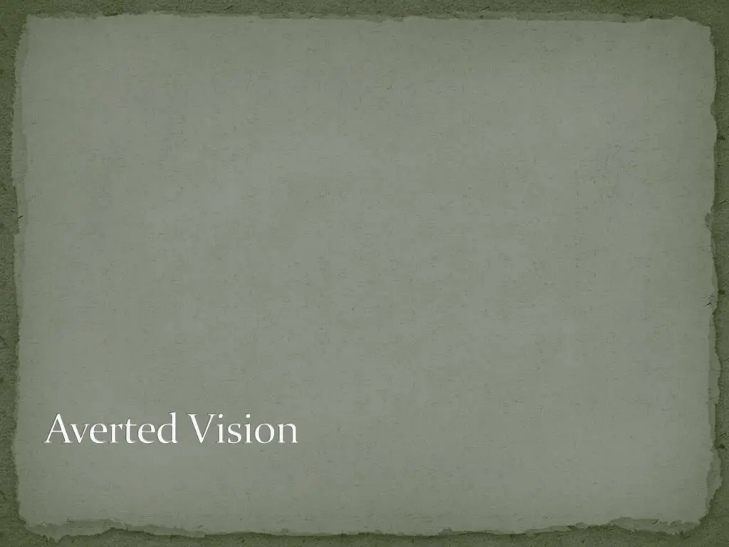 averted vision