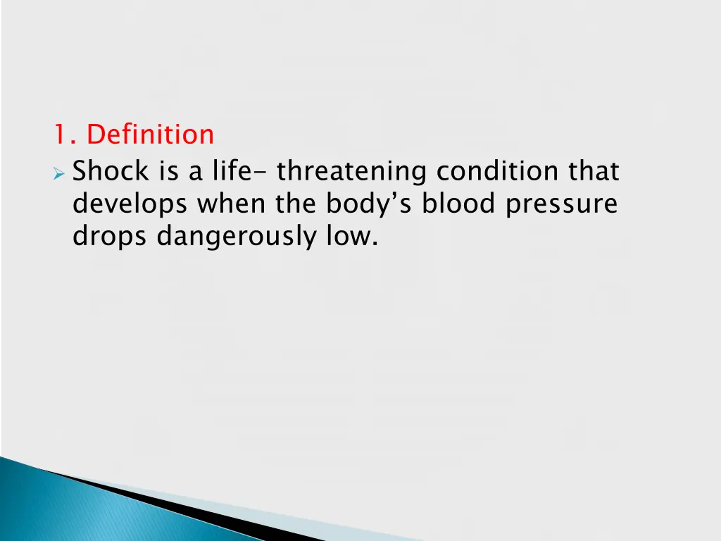 1 definition shock is a life threatening