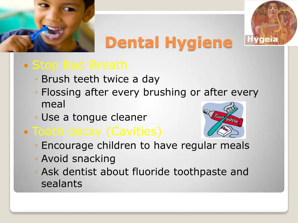 dental hygiene