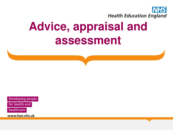 advice appraisal and assessment